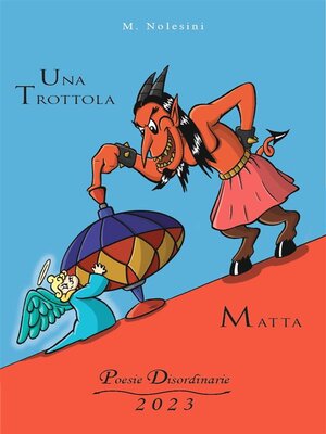 cover image of Una trottola matta